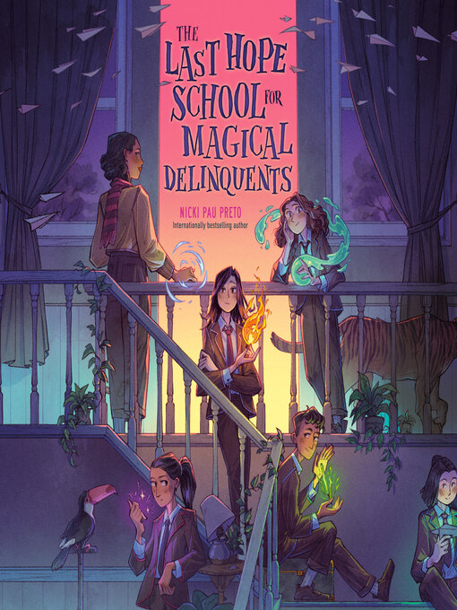 Title details for The Last Hope School for Magical Delinquents by Nicki Pau Preto - Available